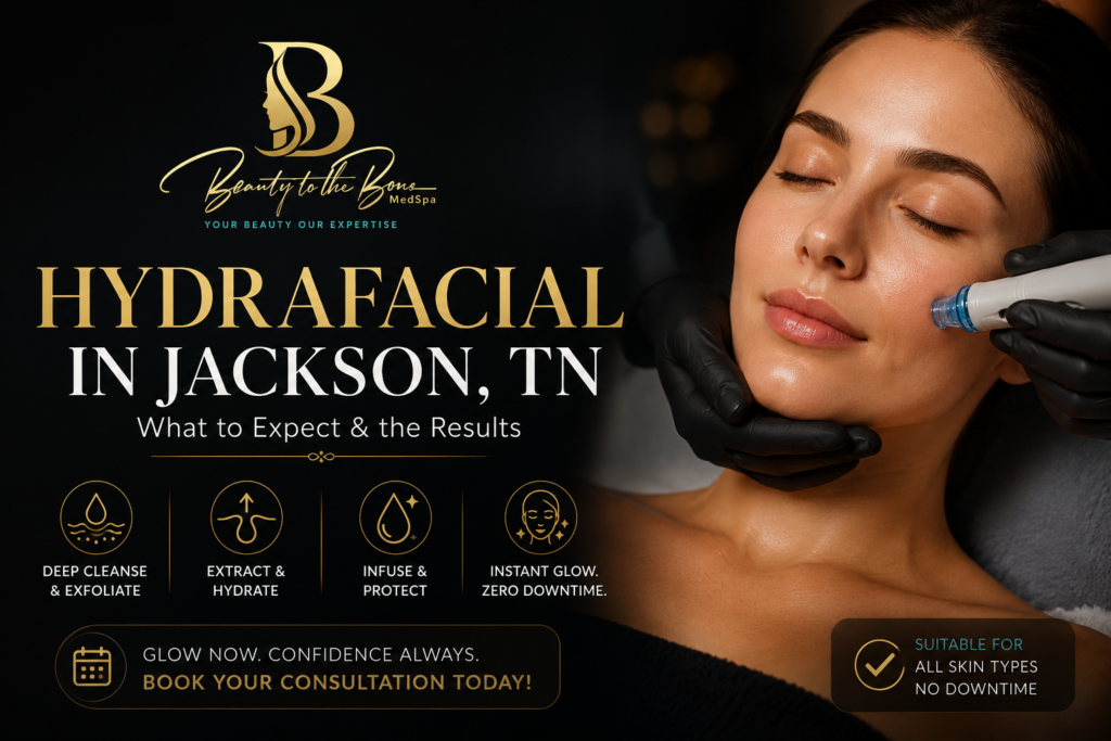 HydraFacial in Jackson, TN
